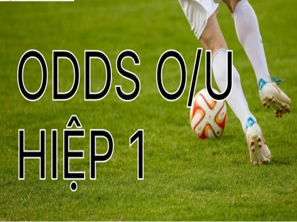 Sự Khác Biệt Giữa Kèo Tài Xỉu Hiệp 1 Và Cả Trận Là Gì?